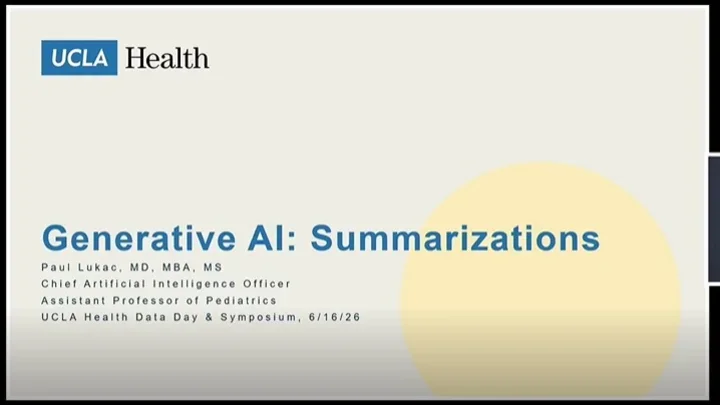 Presentation of Epic GPT Chart Summarization presented by Paul Lukac, MD, MBA, MS, Chief AI Officer, UCLA Health