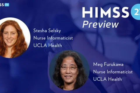 HIMSS Preview with UCLA Health Nurse Informaticist